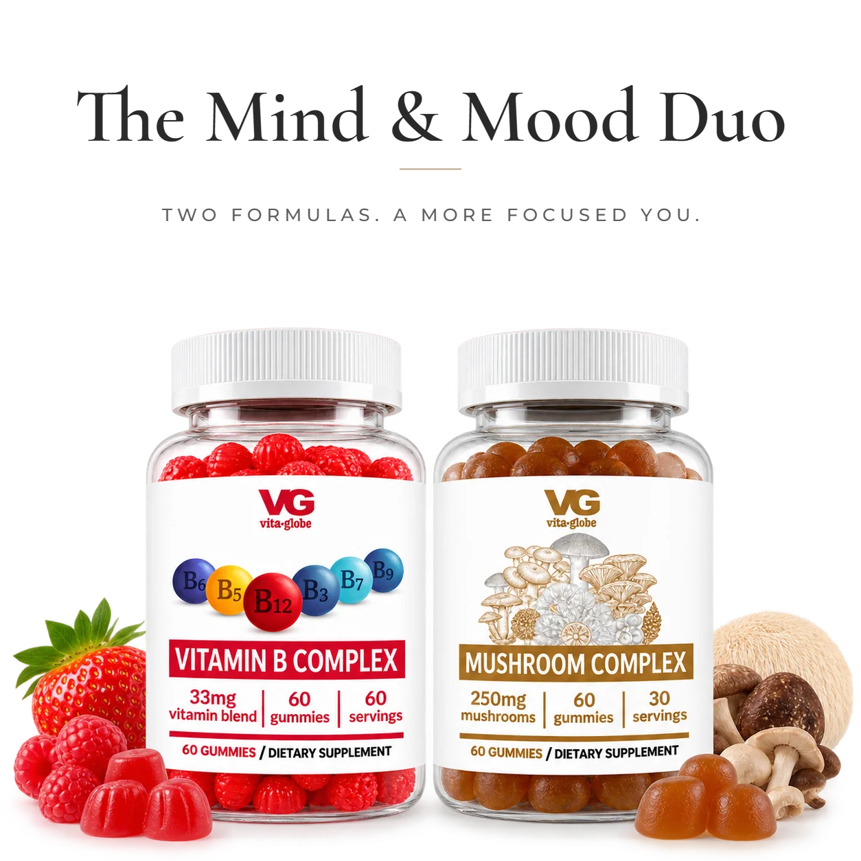 Vita Globe Mind & Mood Duo: Vitamin B Complex and Mushroom Complex gummies