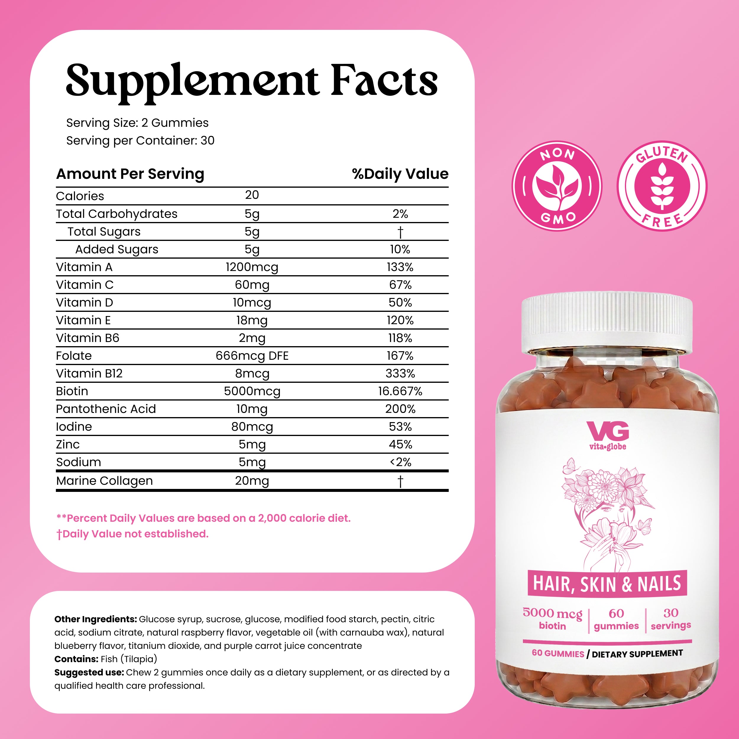 VG Gummies Supplement Facts label on a pink background, showing a white supplement facts panel with nutrition details and circular non-GMO and gluten-free badges. The product name Hair, Skin & Nails is visible at the bottom right, with VG Gummies branding and a bottle of gummies shown below.