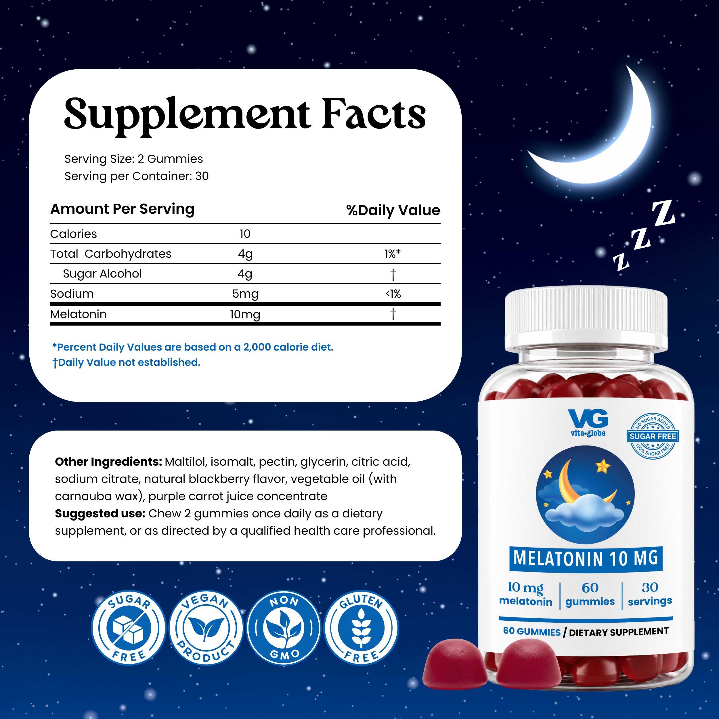 A bottle of VG Melatonin 10g gummies shown on a dark blue starry night background with a supplement facts panel and ingredient callout. The bottle is white with a blue label and red gummies are visible inside and in front.