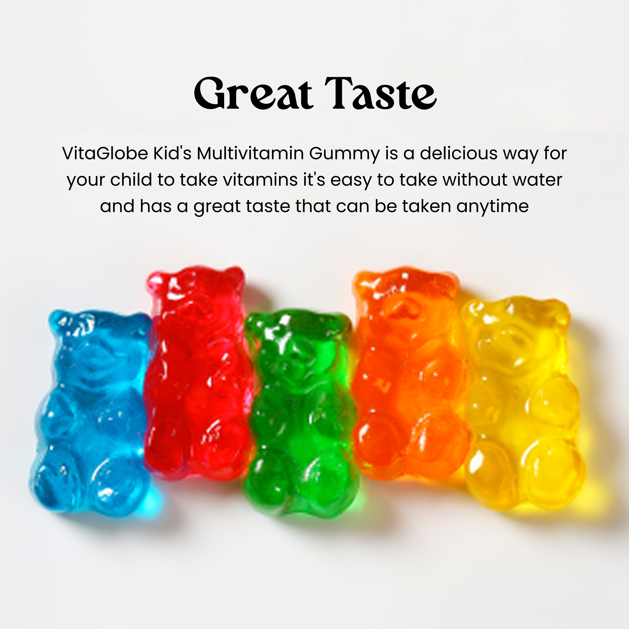Colorful gummy bear-shaped vitamins on a white background with text about their taste and ease of use.