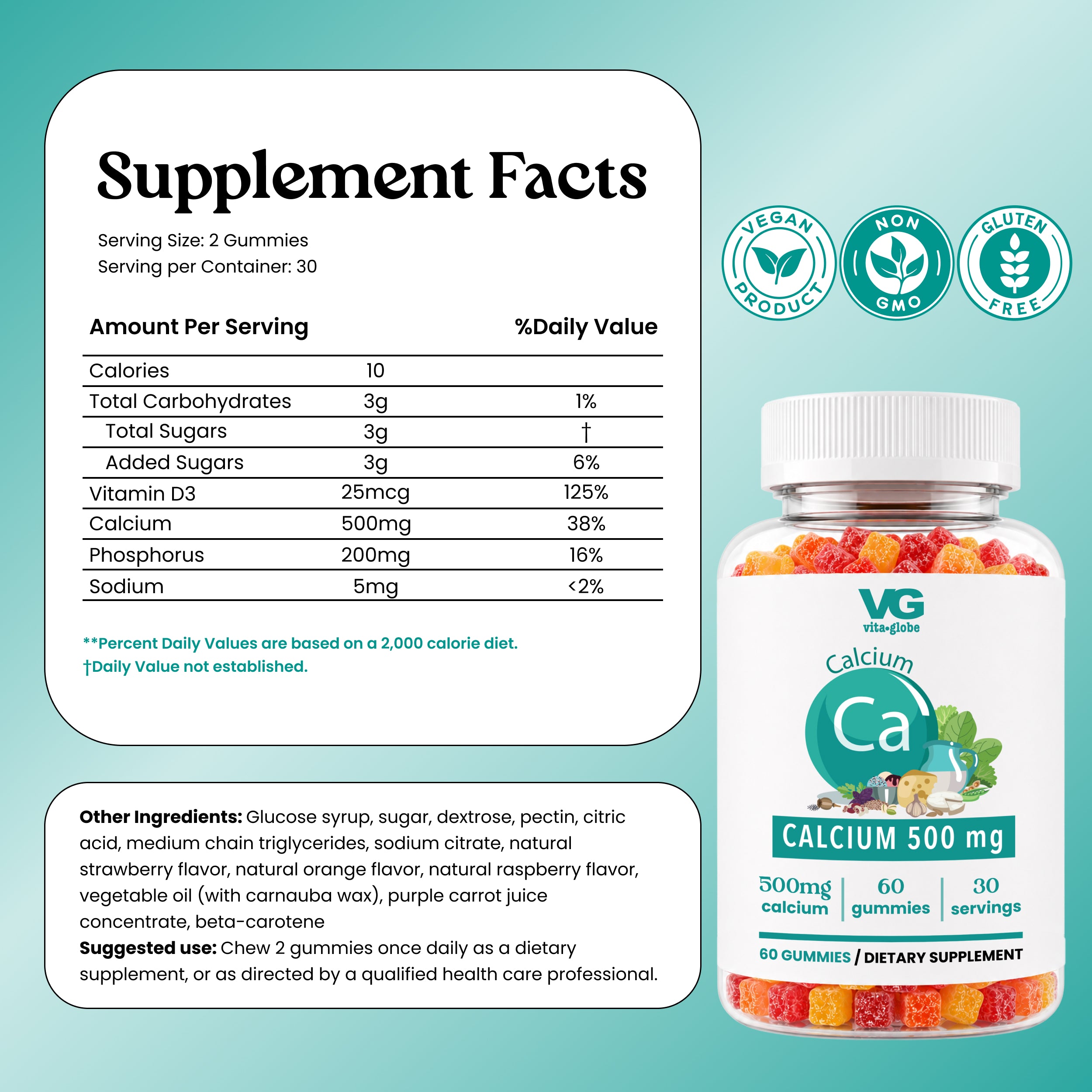 VG Calcium 500 mg gummies packaging graphic showing a bottle of 60 gummies alongside a large white 'Serving Facts' panel with nutritional information, ingredients, and certification badges on a light aqua background.
