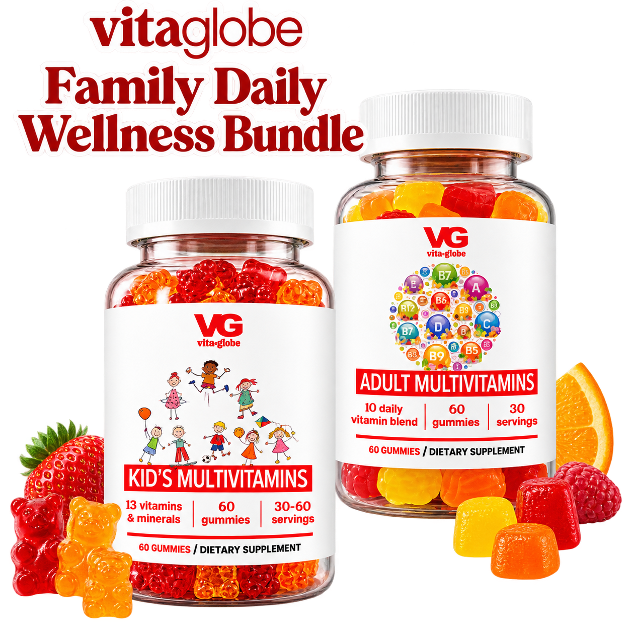 Two Vitaglobe supplement bottles on a white background: a Kid's Multivitamins bottle with colorful gummy bears and a strawberry, and an Adult Multivitamins bottle with assorted gummies and an orange slice. Large red text at the top reads 'Vitaglobe Family Daily Wellness Bundle'.