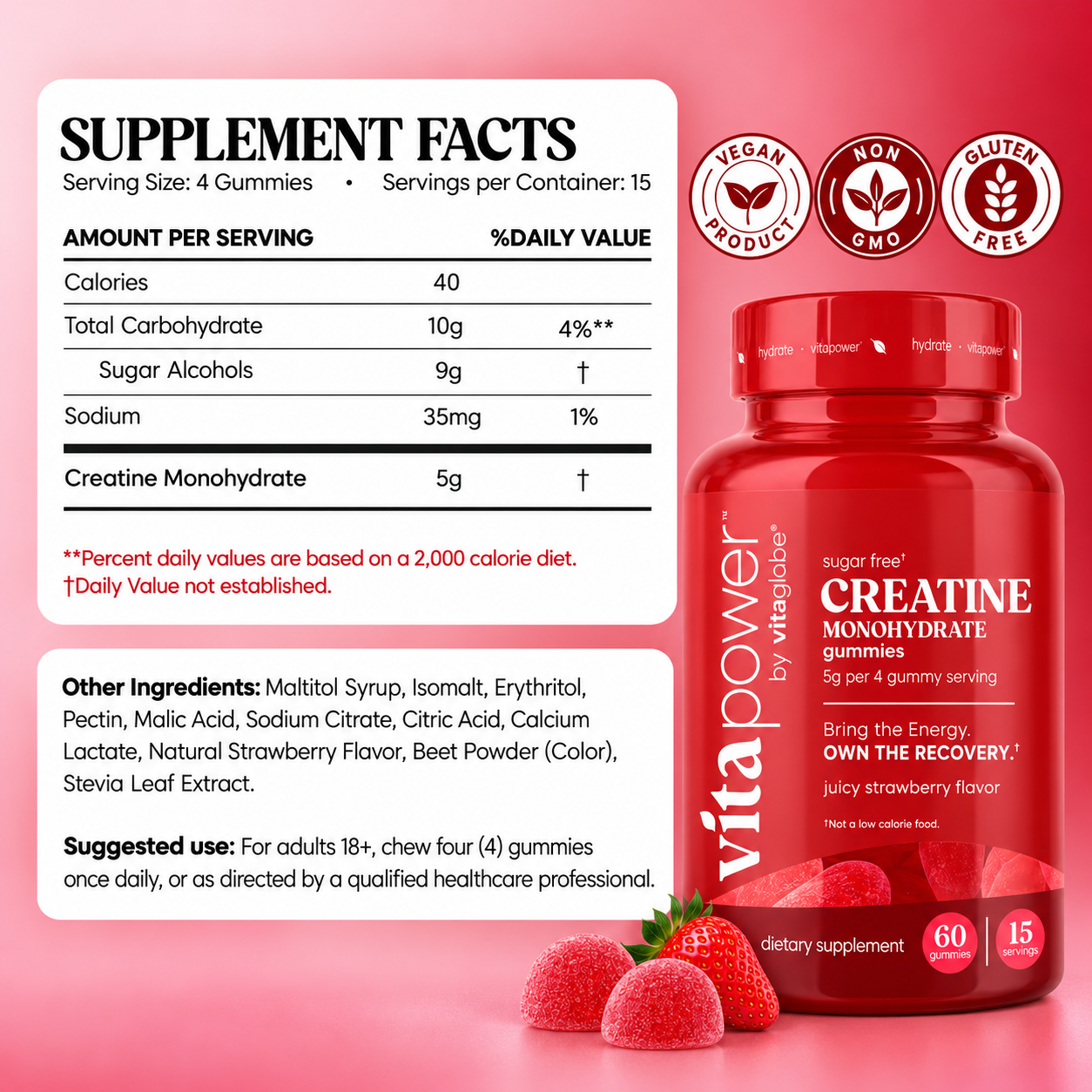 VitaPower Sugar-Free Creatine Gummies, Juicy Strawberry — Supplement Facts: 5g creatine monohydrate per 4-gummy serving, 15 servings; other ingredients and suggested use; vegan, non-GMO, gluten-free
