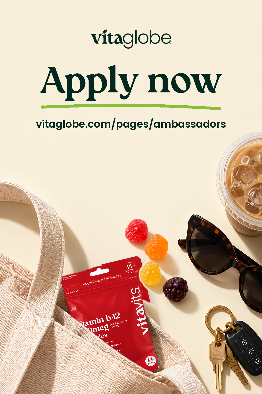 Apply now to be a Vita Globe ambassador at vitaglobe.com/pages/ambassadors