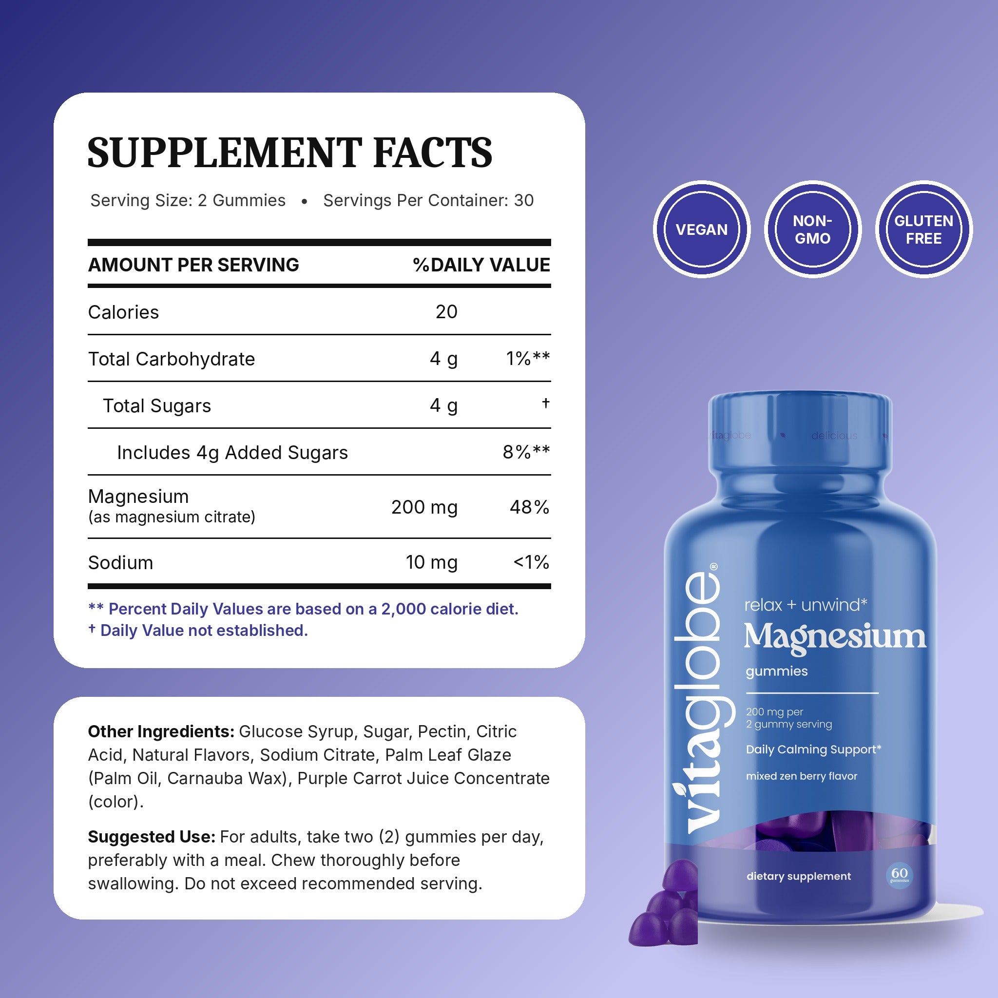 Vita Globe Magnesium Gummies Supplement Facts: 200 mg magnesium (as magnesium citrate) per 2-gummy serving, 30 servings; vegan, non-GMO, gluten-free