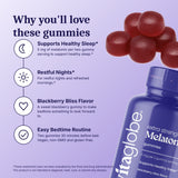 Why you'll love Vita Globe Melatonin Gummies: supports healthy sleep, restful nights, blackberry bliss flavor, easy bedtime routine