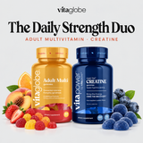 Vita Globe The Daily Strength Duo with Adult Multivitamin and VitaPower Sugar-Free Creatine gummies