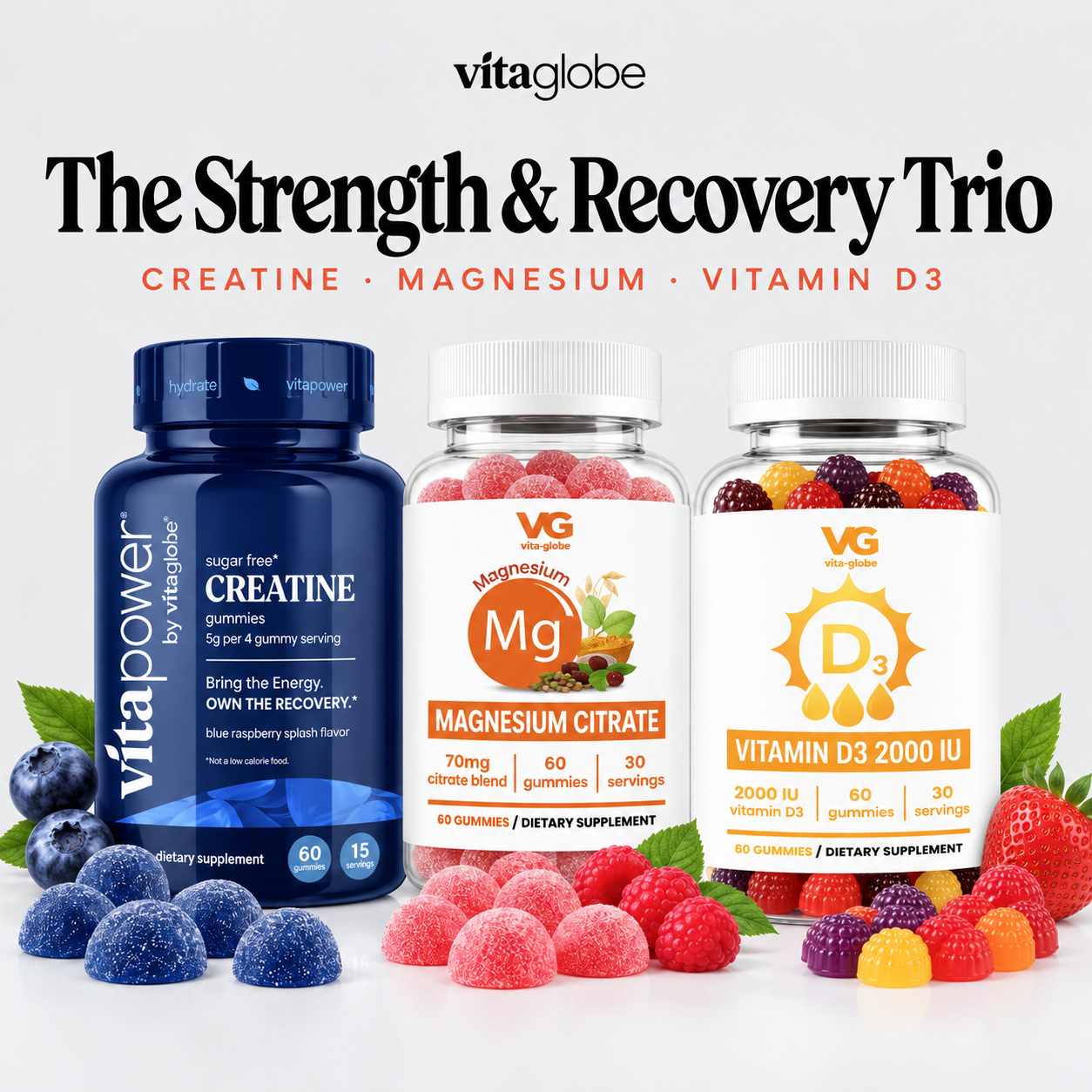 Vita Globe The Strength & Recovery Trio with VitaPower Creatine, Magnesium Citrate and Vitamin D3 2000 IU gummies