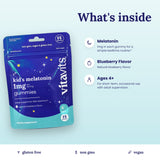 What's inside Vitavits Kids' Melatonin Gummies: 1mg melatonin, blueberry flavor, ages 4+; gluten free, non-GMO, vegan