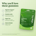 Why you'll love Vitavits Prebiotic Fiber Gummies: digestive support, 400mg inulin, sugar free, vegan